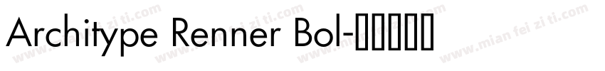 Architype Renner Bol字体转换